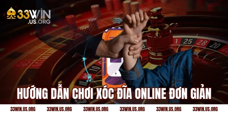 Hướng dẫn chơi xóc đĩa online đơn giản