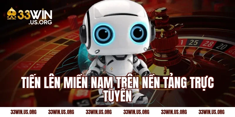 Tiến lên miền nam trên nền tảng trực tuyến